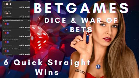 Betgames Dice and War of Bets .